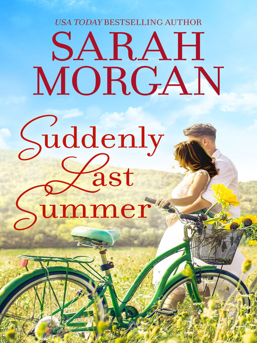 Title details for Suddenly Last Summer by Sarah Morgan - Available